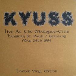 Kyuss : Live at the Marquee-Club